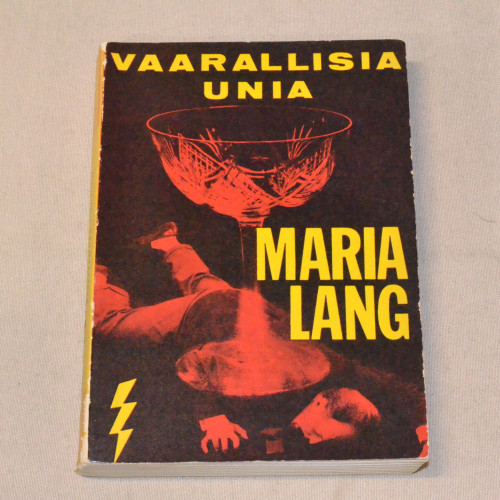 Maria Lang Vaarallisia unia